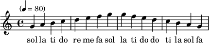 
\language "english"  
\transpose c c \relative c'' 
{\set Staff.midiInstrument = #"reed organ" \key c \major
\time 4/4 \tempo "" 4 = 80 %
g a b c d e f g g f e d c b a g
}
\addlyrics{sol la ti do re me fa sol la ti do do ti la sol fa me re do ti la sol}

